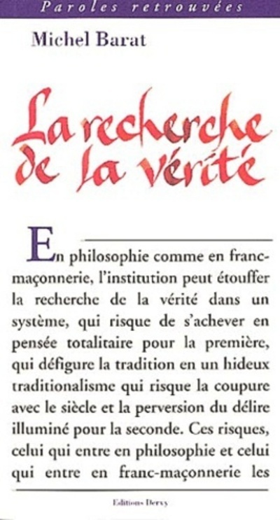 RECHERCHE DE LA VERITE (LA)