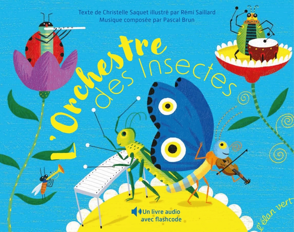 L´ORCHESTRE DES INSECTES