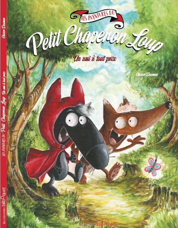 PETIT CHAPERON LOUP VEUT UN AMI