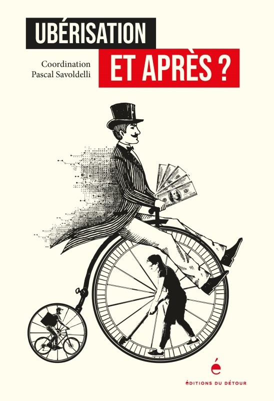 UBERISATION ET APRES ?