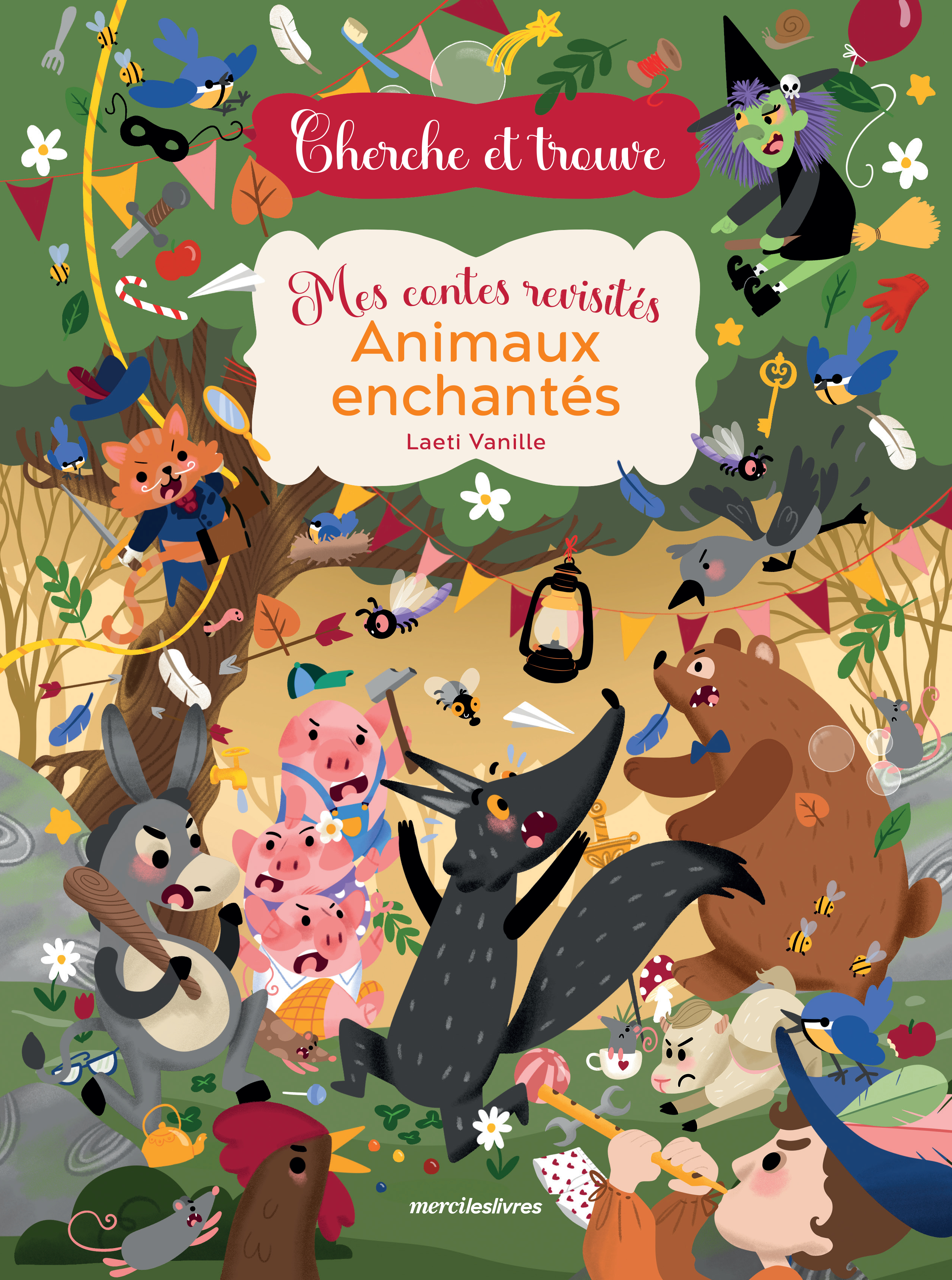 CHERCHE ET TROUVE - MES CONTES REVISITES : ANIMAUX ENCHANTES