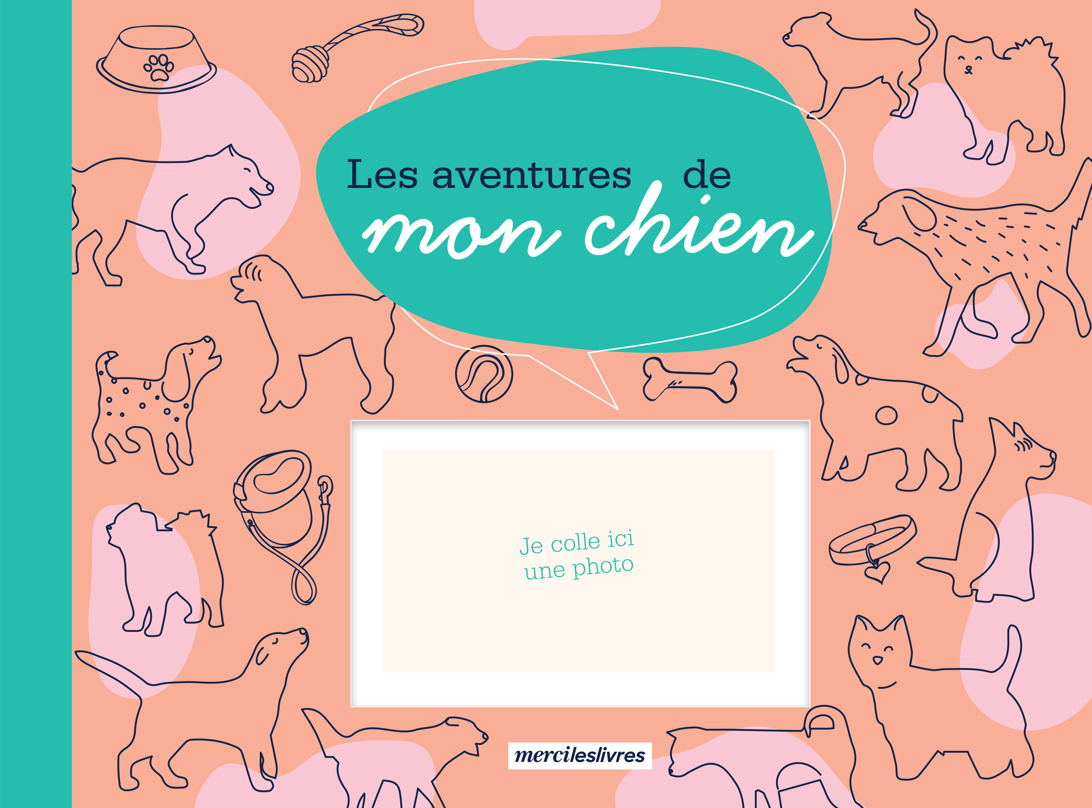 AVENTURES DE MON CHIEN