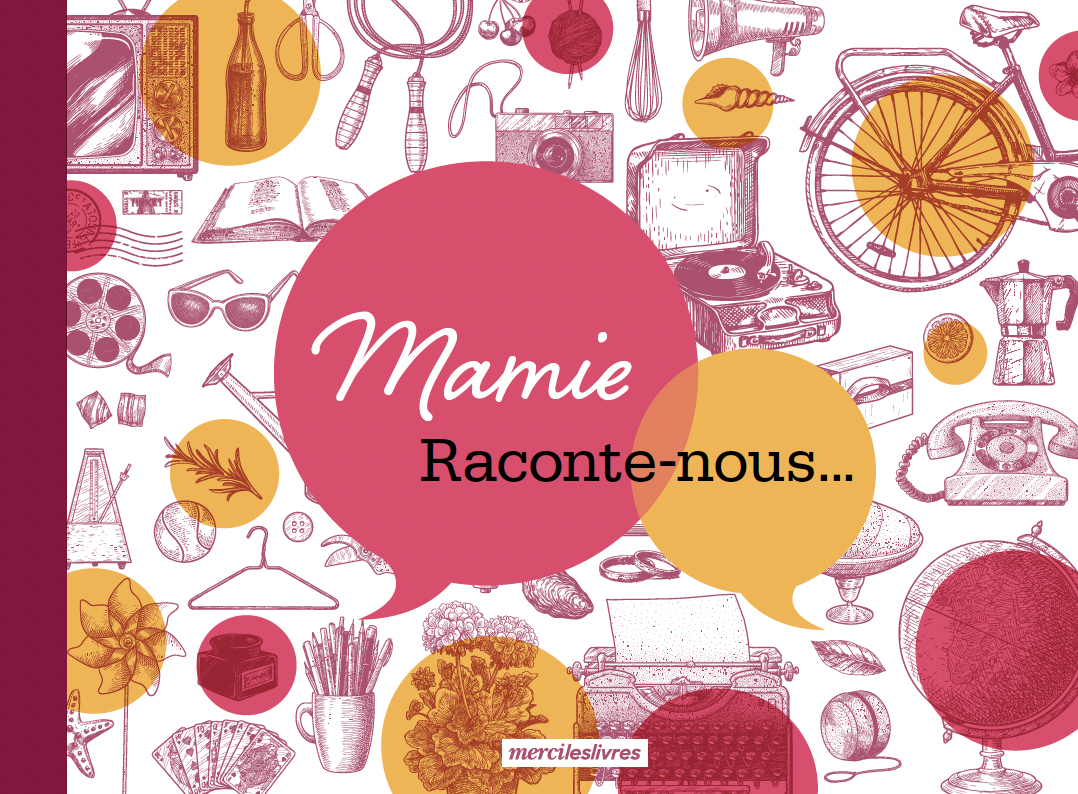 MAMIE , RACONTE - NOUS...
