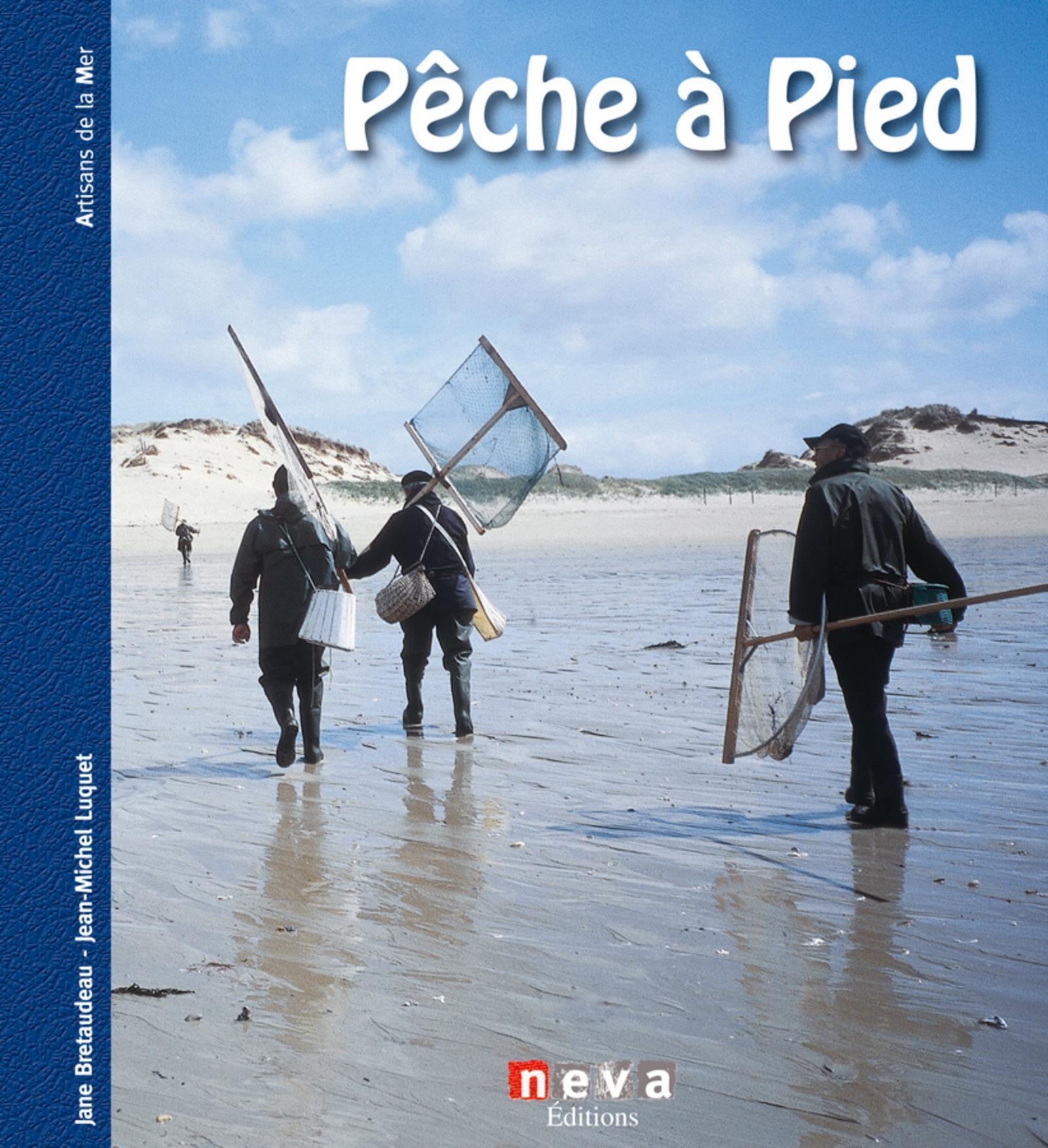 PECHE A PIED (RELIE)