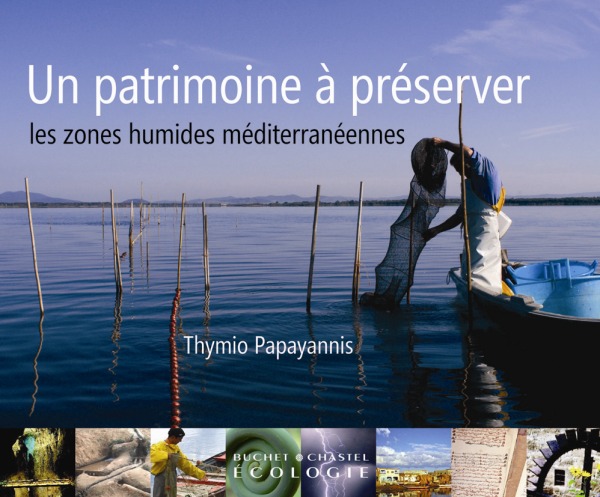 PATRIMOINE A PRESERVER - ZONES HUMIDES MEDITERRANEENNES