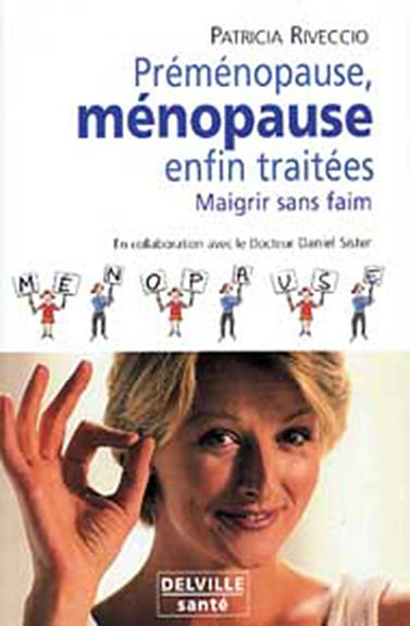 PRE-MENOPAUSE, MENOPAUSE, ENFIN TRAITEES