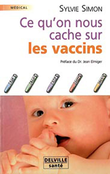 CE QU'ON NOUS CACHE SUR LES VACCINS