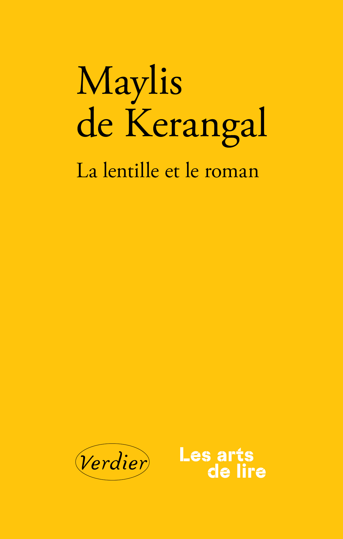 LA LENTILLE ET LE ROMAN