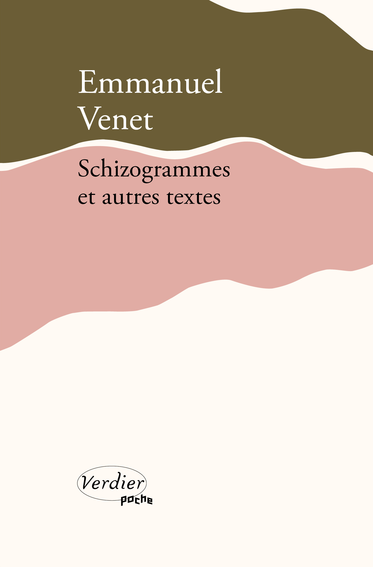 SCHIZOGRAMMES ET AUTRES TEXTES