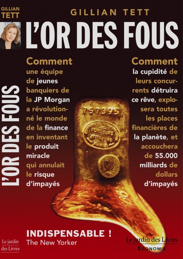 L´OR DES FOUS