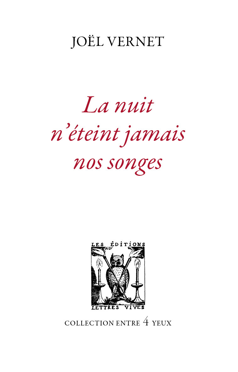 LA NUIT N´ETEINT JAMAIS NOS SONGES