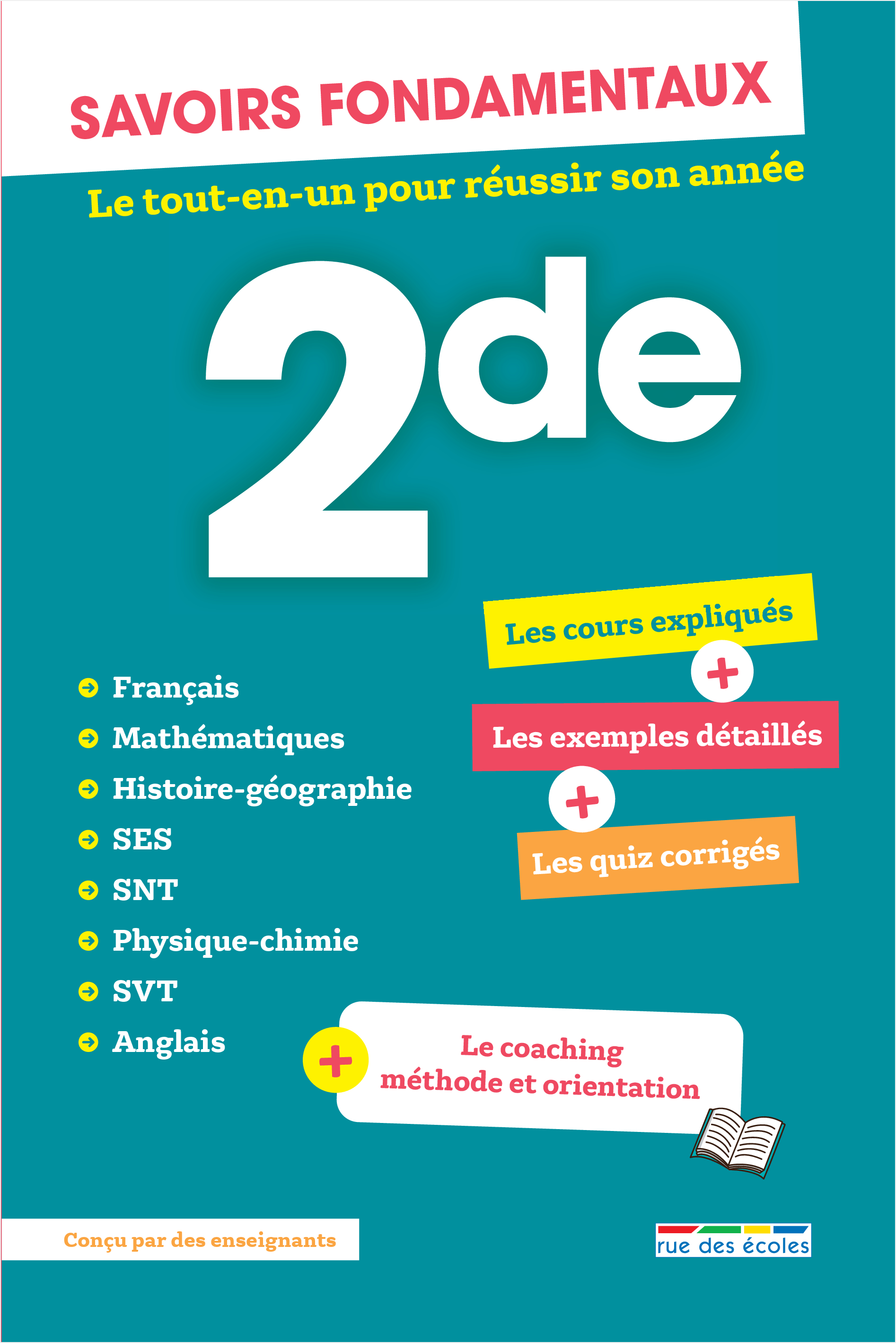 SAVOIRS FONDAMENTAUX - SECONDE - TOUTES LES MATIERES - LE TOUT-EN-UN POUR REUSSIR SON ANNEE
