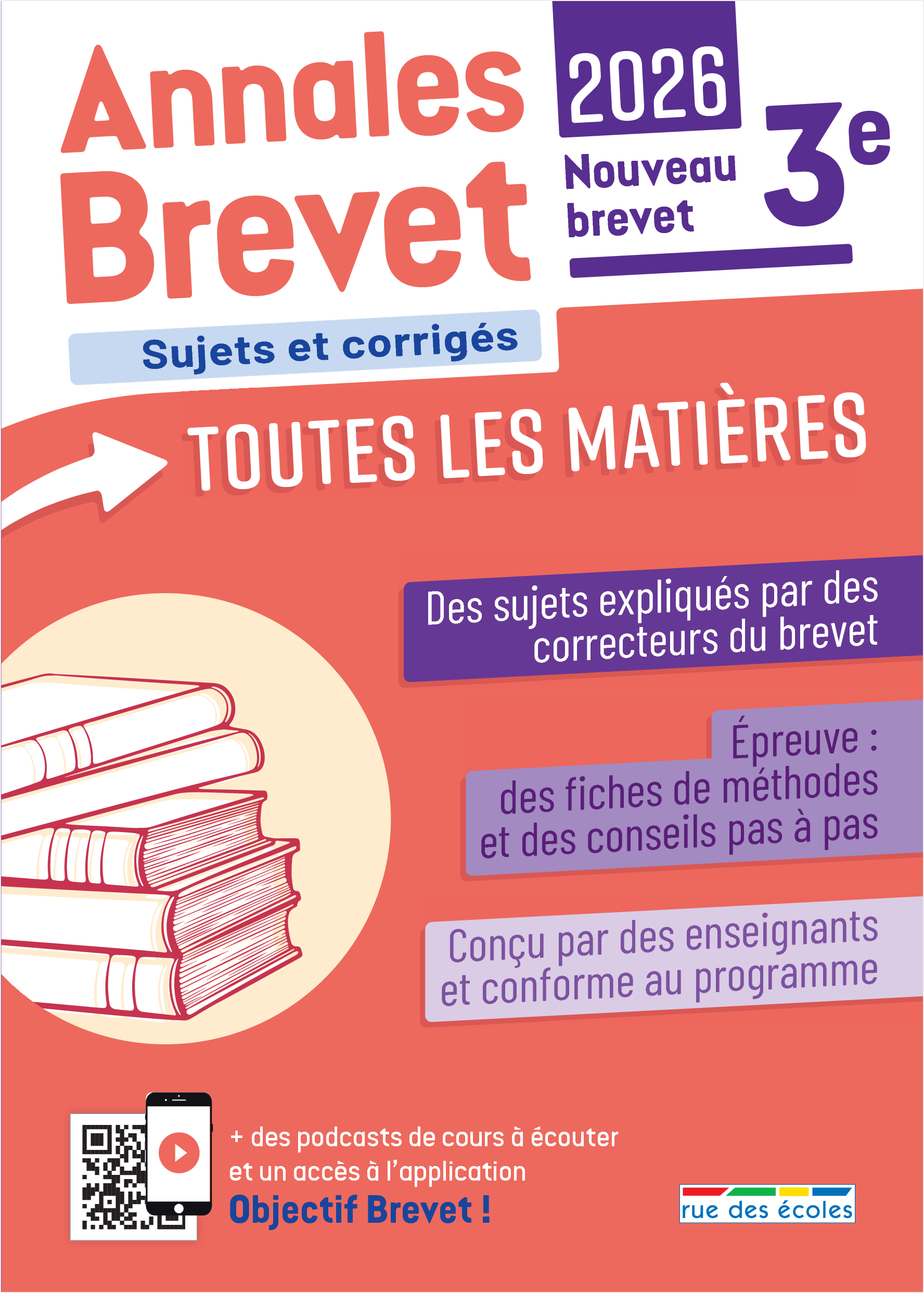 ANNALES BREVET - TOUTES LES MATIERES - 3E - 2026 - DES SUJETS CORRIGES, DES FICHES DE METHODE, DES C