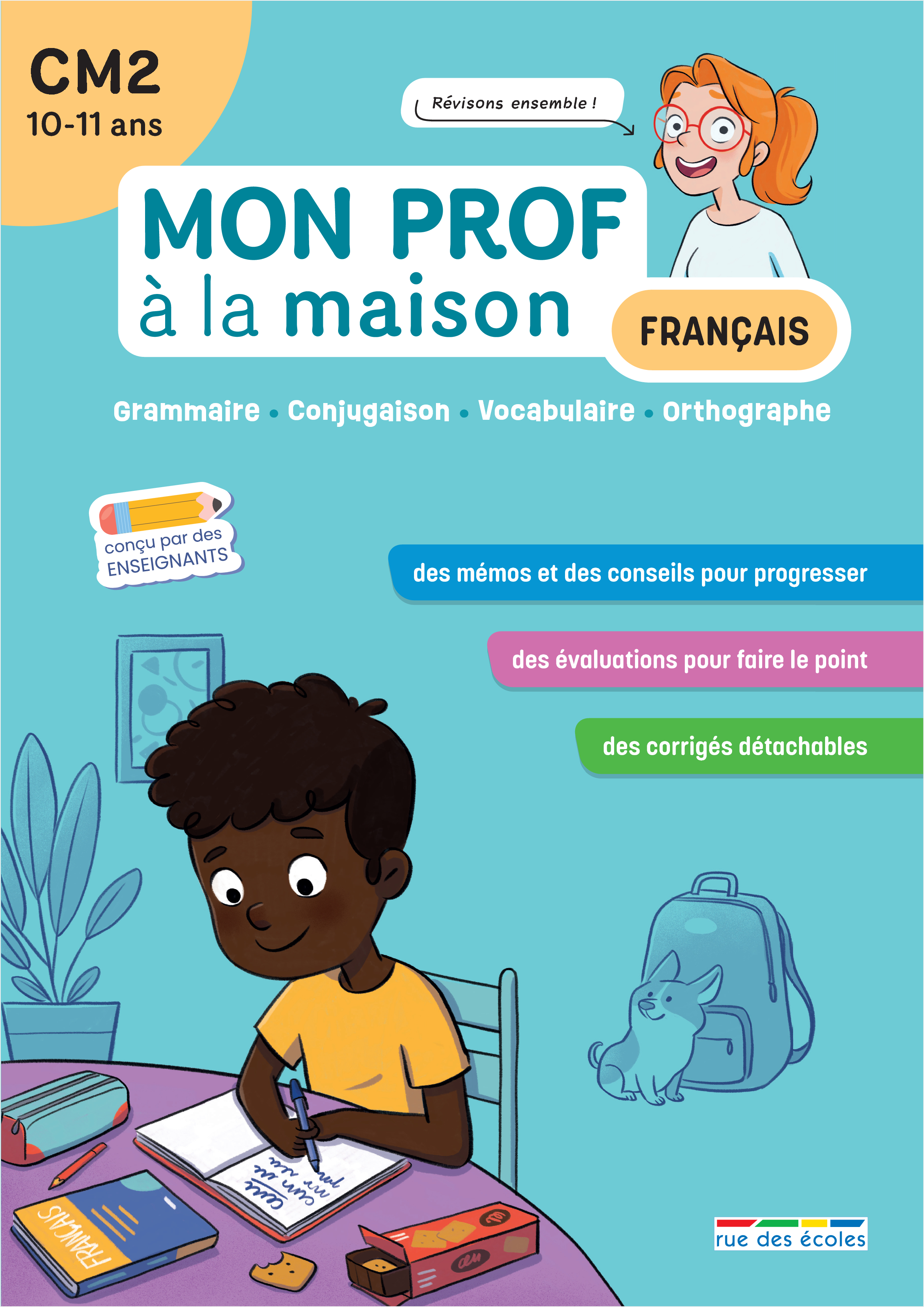 MON PROF A LA MAISON - FRANCAIS CM2 - GRAMMAIRE CONJUGAISON VOCABULAIRE ORTHOGRAPHE