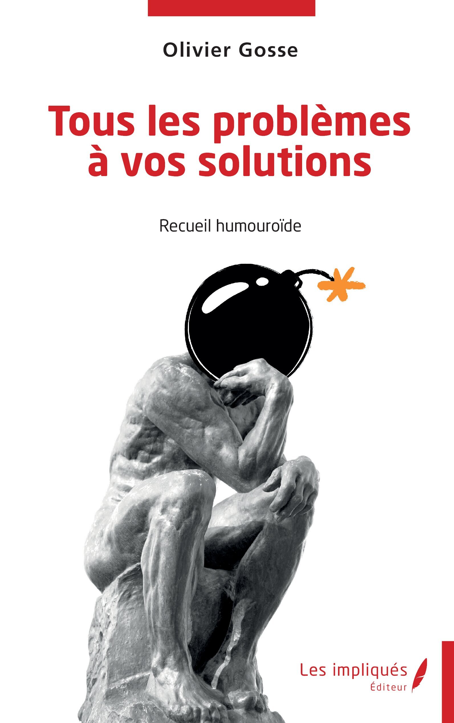 TOUS LES PROBLEMES A VOS SOLUTIONS - RECUEIL HUMOUROIDE