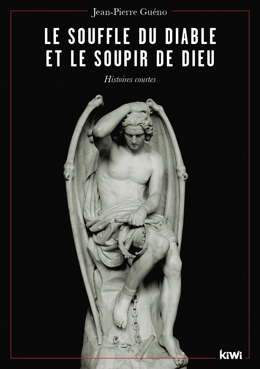 SOUFFLE DU DIABLE ET LE SOUPIR DE DIEU