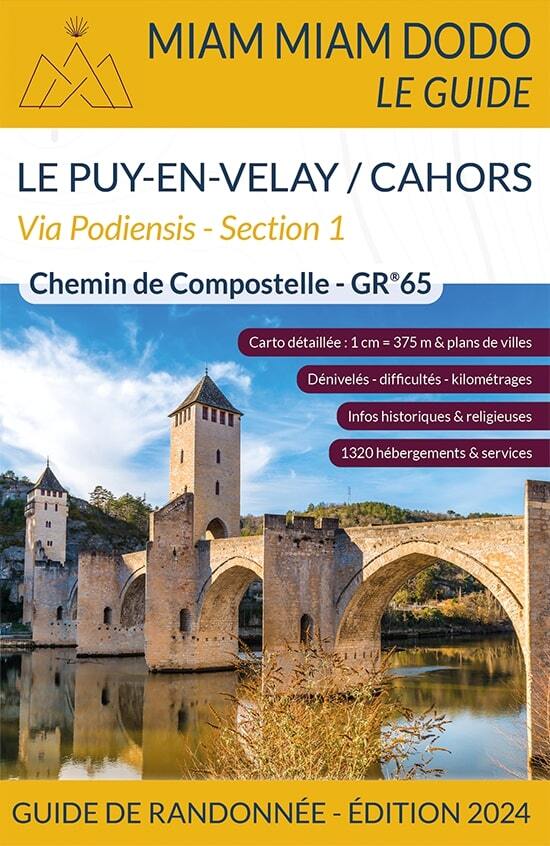 MIAM MIAM DODO GR65 SECTION 1 EDITION 2024 (LE PUY-EN-VELAY A CAHORS)