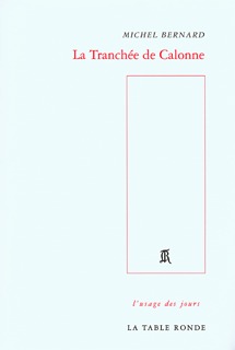 TRANCHEE DE CALONNE