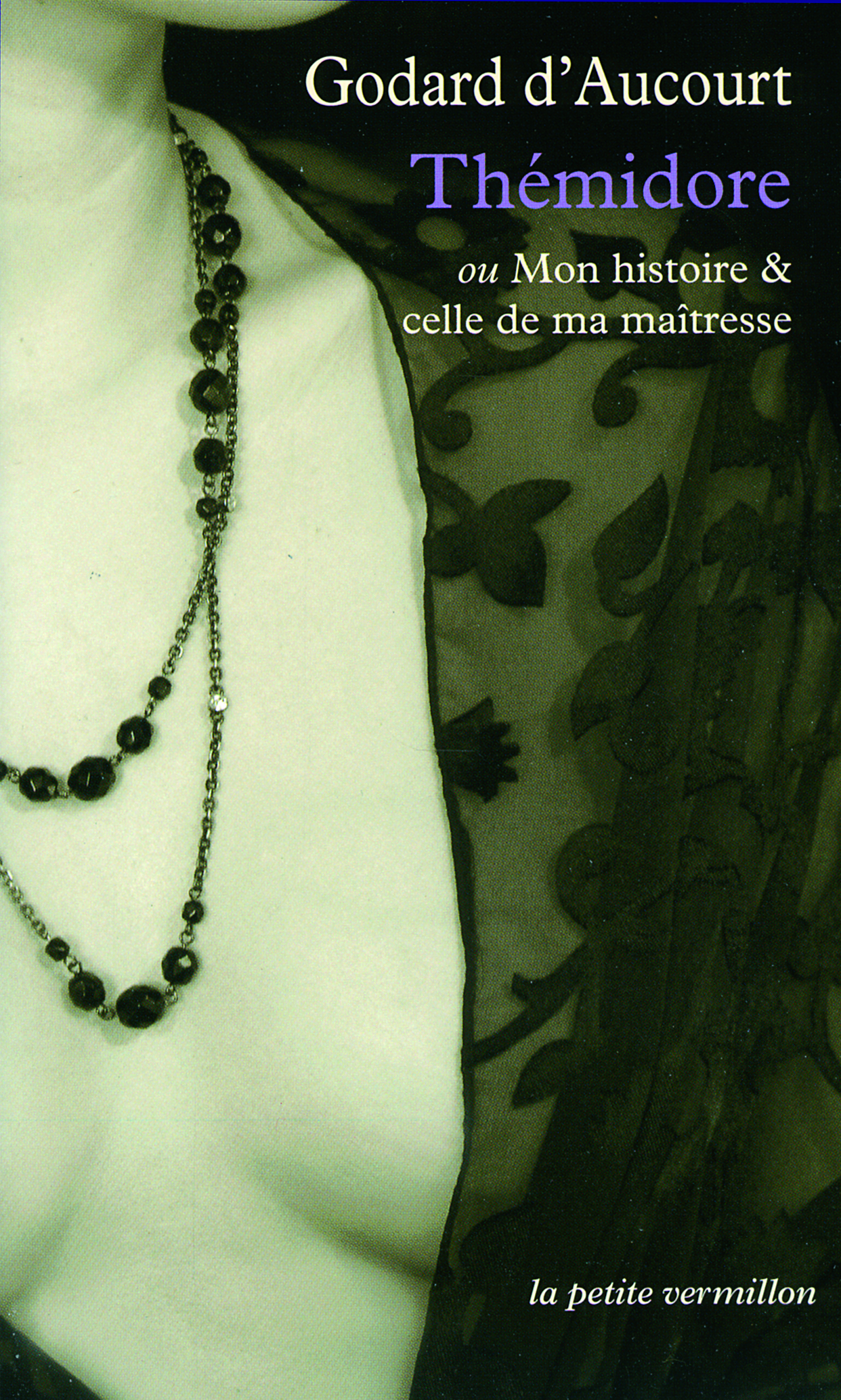 THEMIDORE OU MON HISTOIRE ET CELLE DE MA MAITRESSE