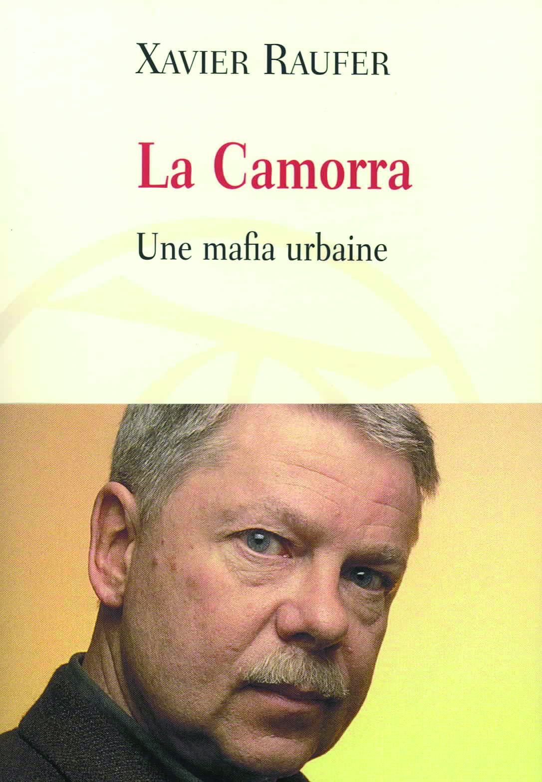 CAMORRA(UNE MAFIA URBAINE)