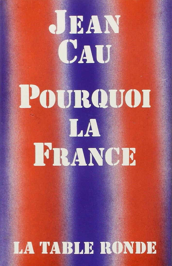 POURQUOI LA FRANCE