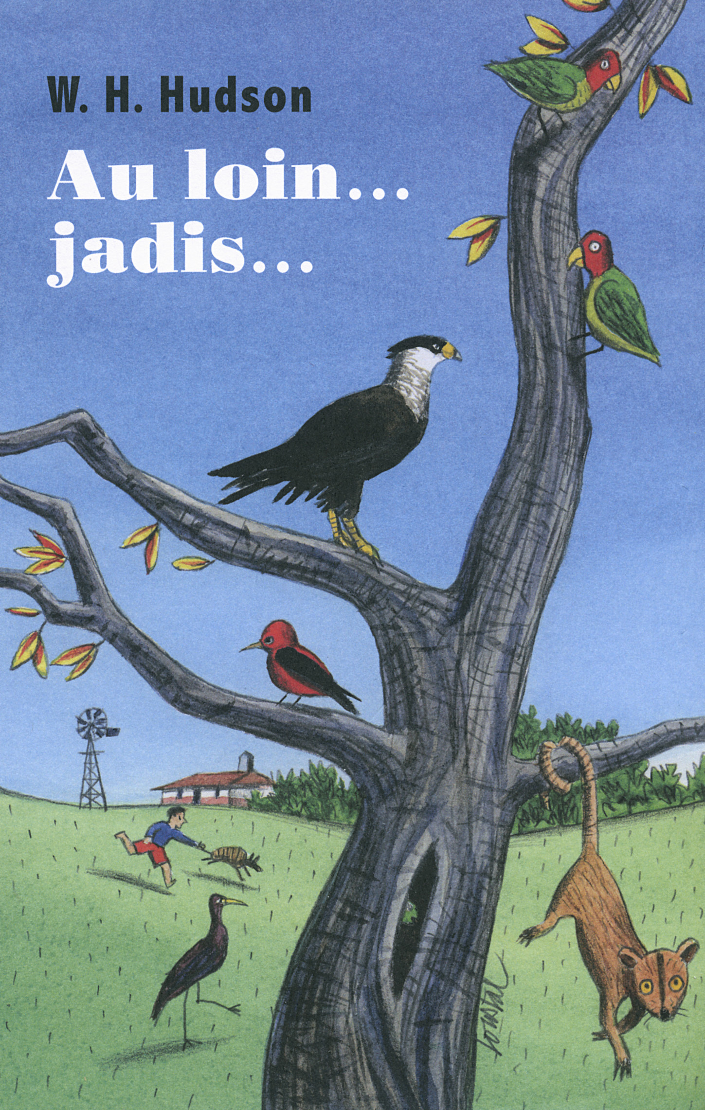 AU LOIN... JADIS... (HISTOIRE DE MON ENFANCE)