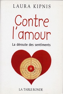 CONTRE L'AMOUR(LA DEROUTE DES SENTIMENTS)