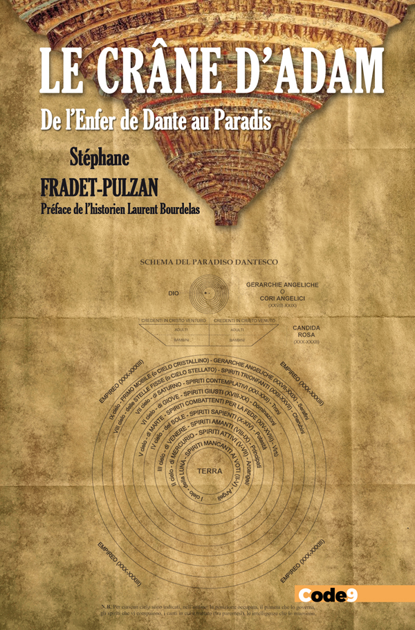 CRANE D´ADAM - DE L´ENFER DE DANTE AU PARADIS