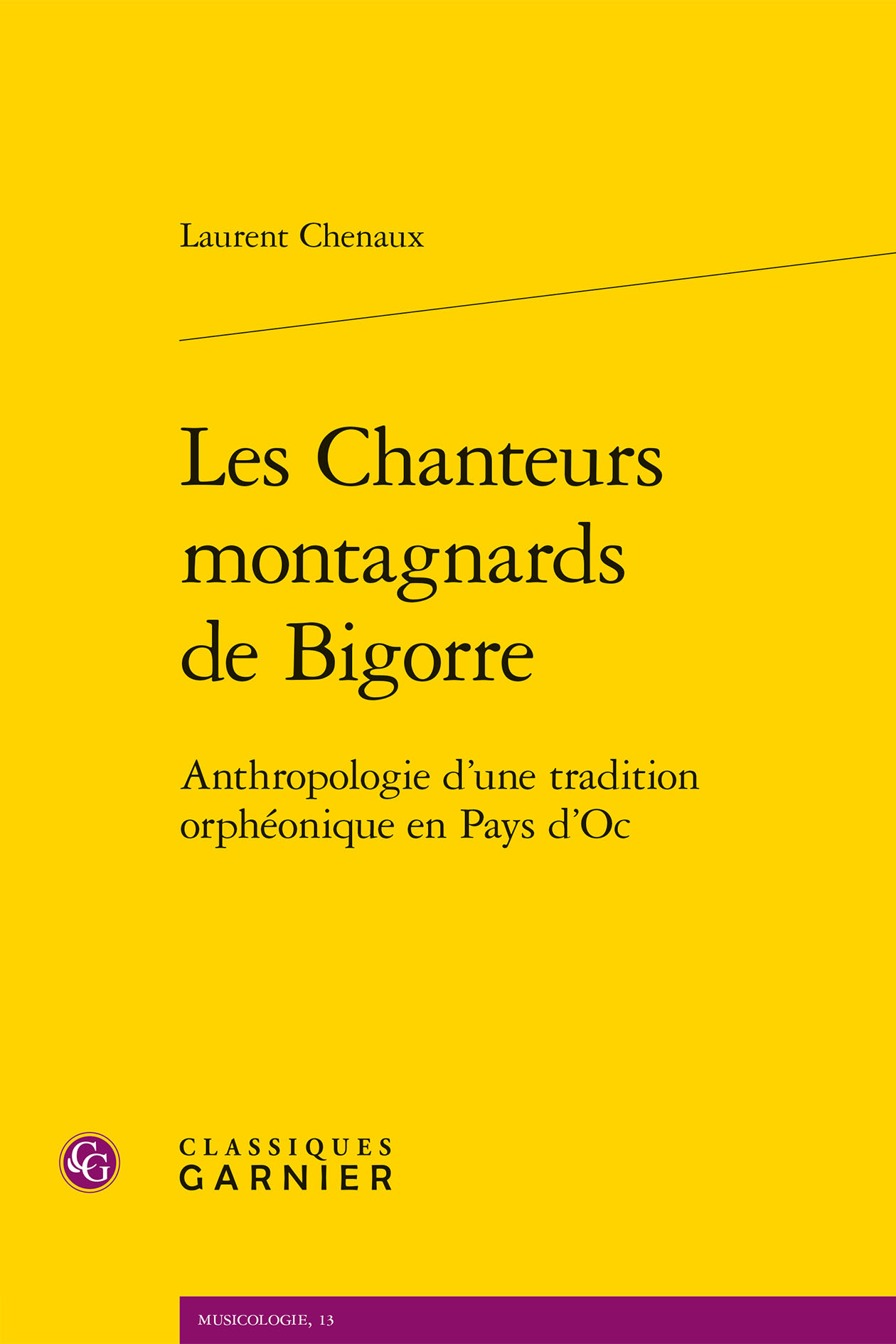 CHANTEURS MONTAGNARDS DE BIGORRE - ANTHROPOLOGIE D´UNE TRADITION ORPHEO
