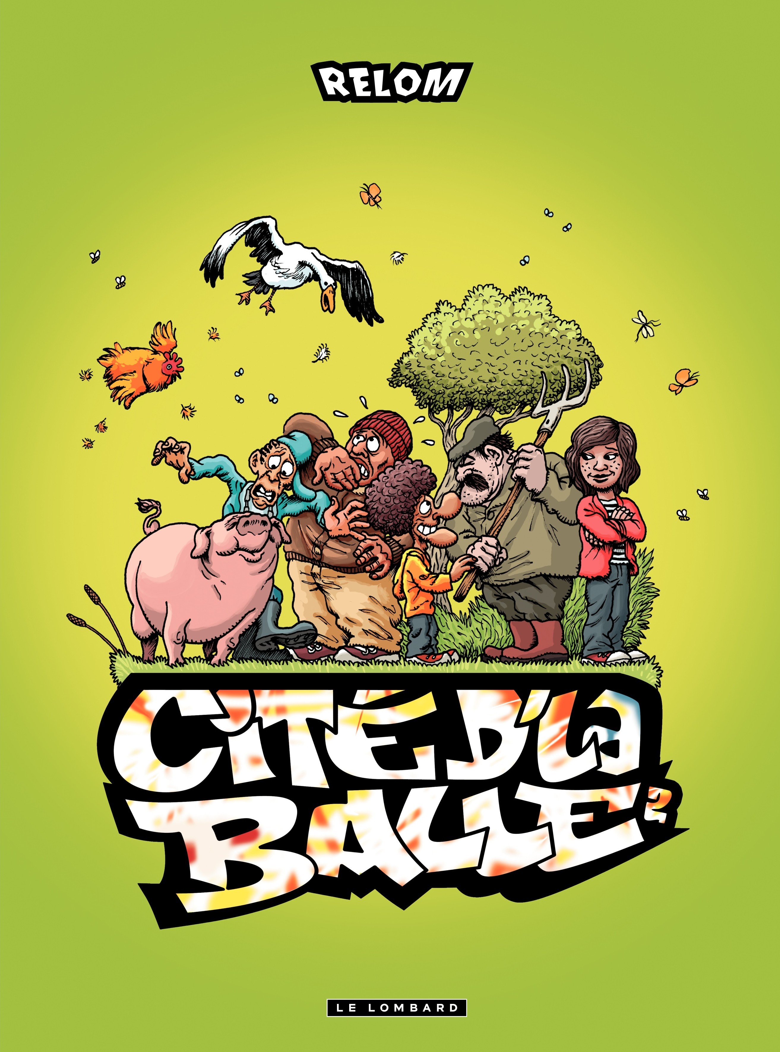 CITE DE LA BALLE T2 CITE D´LA BALLE T2