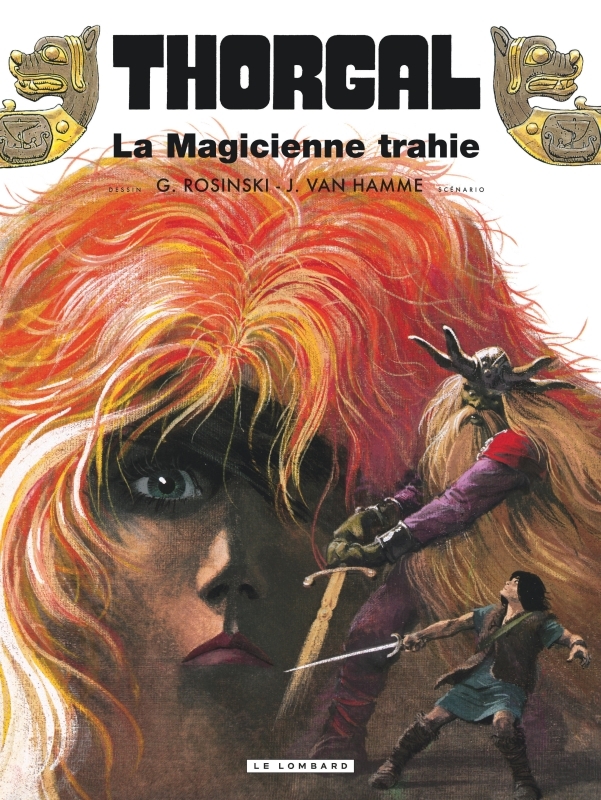 THORGAL - TOME 1 - LA MAGICIENNE TRAHIE - REED NOUVELLES COULEURS