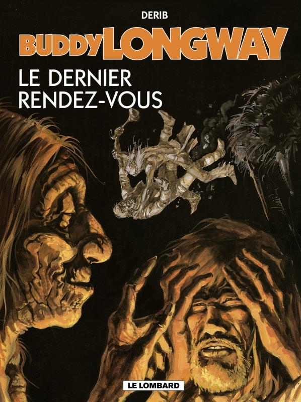 BUDDY LONGWAY T16 DERNIER RENDEZ-VOUS (LE)