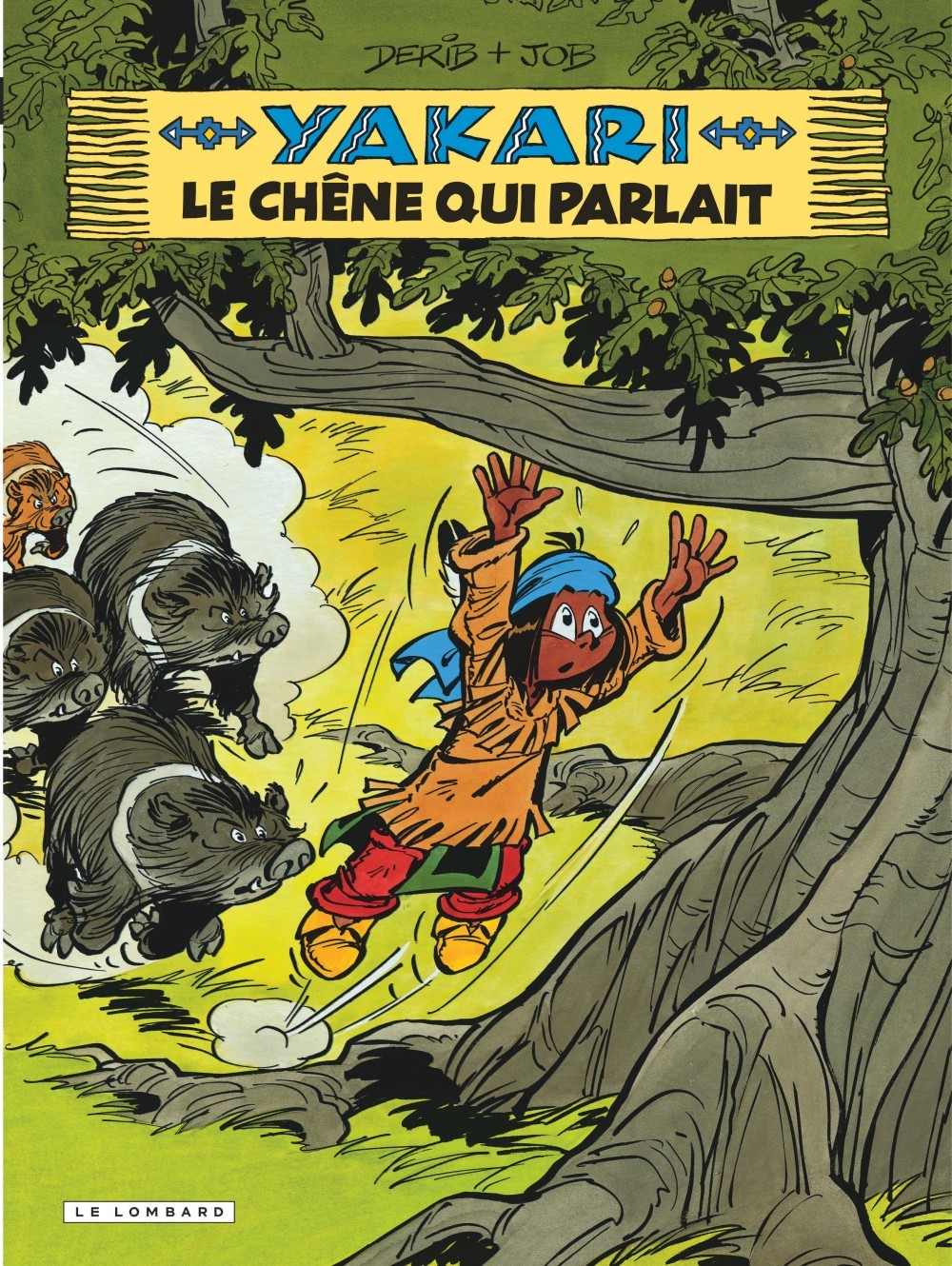 YAKARI T28 CHENE QUI PARLAIT (LE)