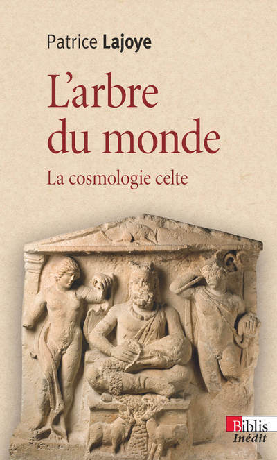 ARBRE DU MONDE. LA COSMOLOGIE CELTE (L´)