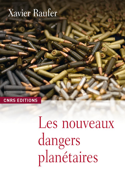 NOUVEAUX DANGERS PLANETAIRES