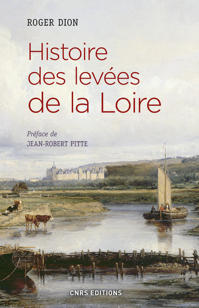 HISTOIRE DES LEVEES DE LA LOIRE