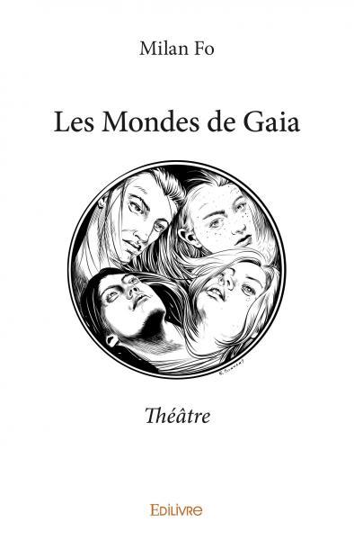 MONDES DE GAIA - THEATRE