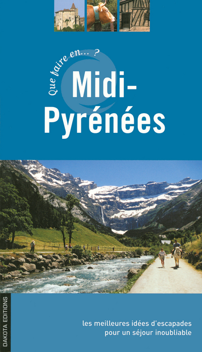 QUE FAIRE EN MIDI PYRENEES 2005