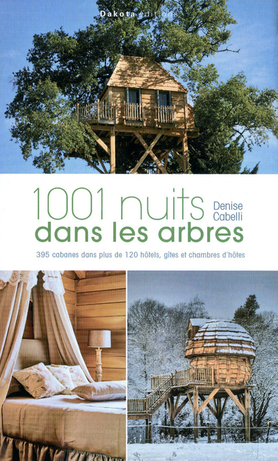 1001 NUITS DANS LES ARBRES