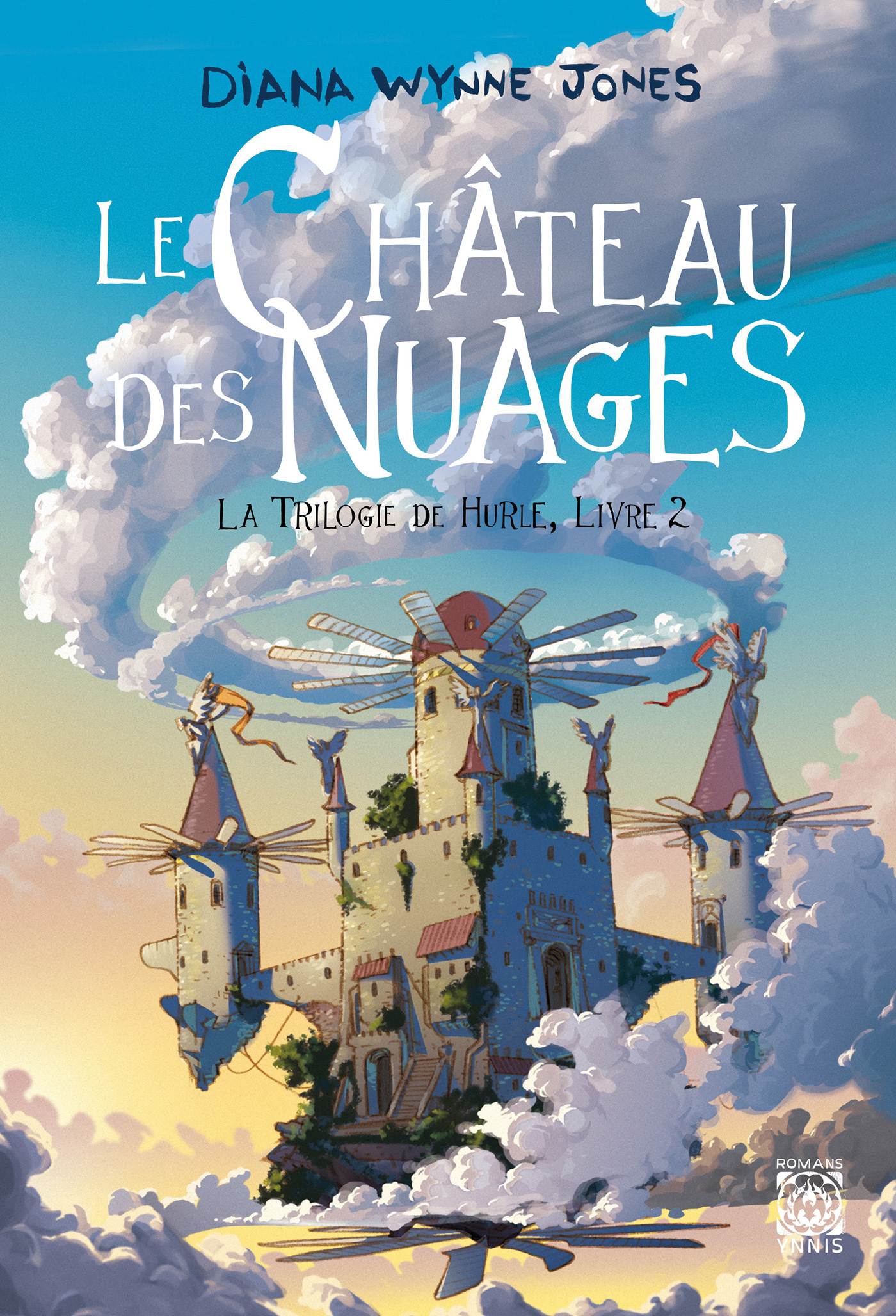 TRILOGIE DE HURLE - T02 - LE CHATEAU DES NUAGES, LA TRILOGIE DE HURLE 2