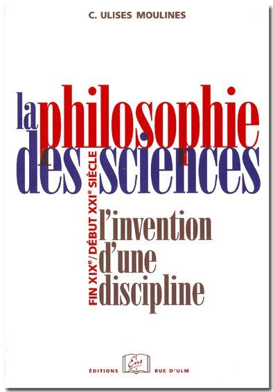 PHILOSOPHIE DES SCIENCES (LA)