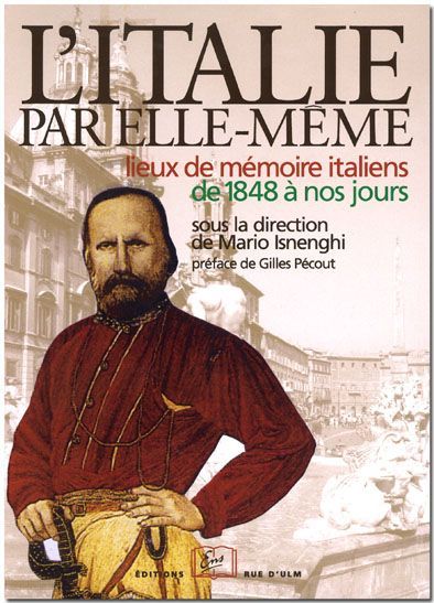 ITALIE PAR ELLE-MEME (L')-LIEUX DE MEMOIRE ITALIENS DE
