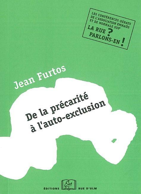 DE LA PRECARITE A L´AUTO-EXCLUSION