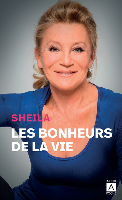 BONHEURS DE LA VIE - POCHE