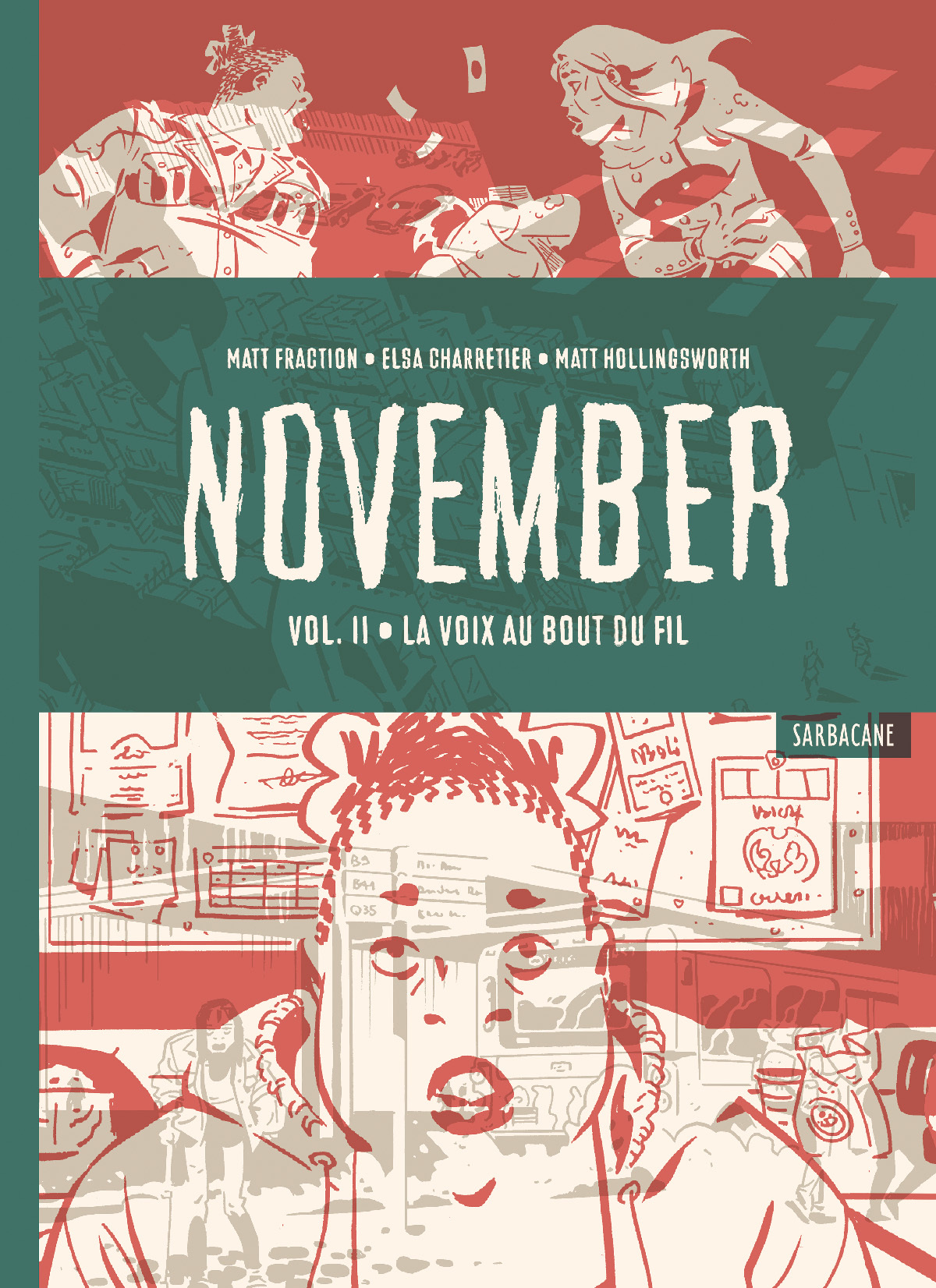 NOVEMBER - VOL02 - LA VOIX AU BOUT DU FIL