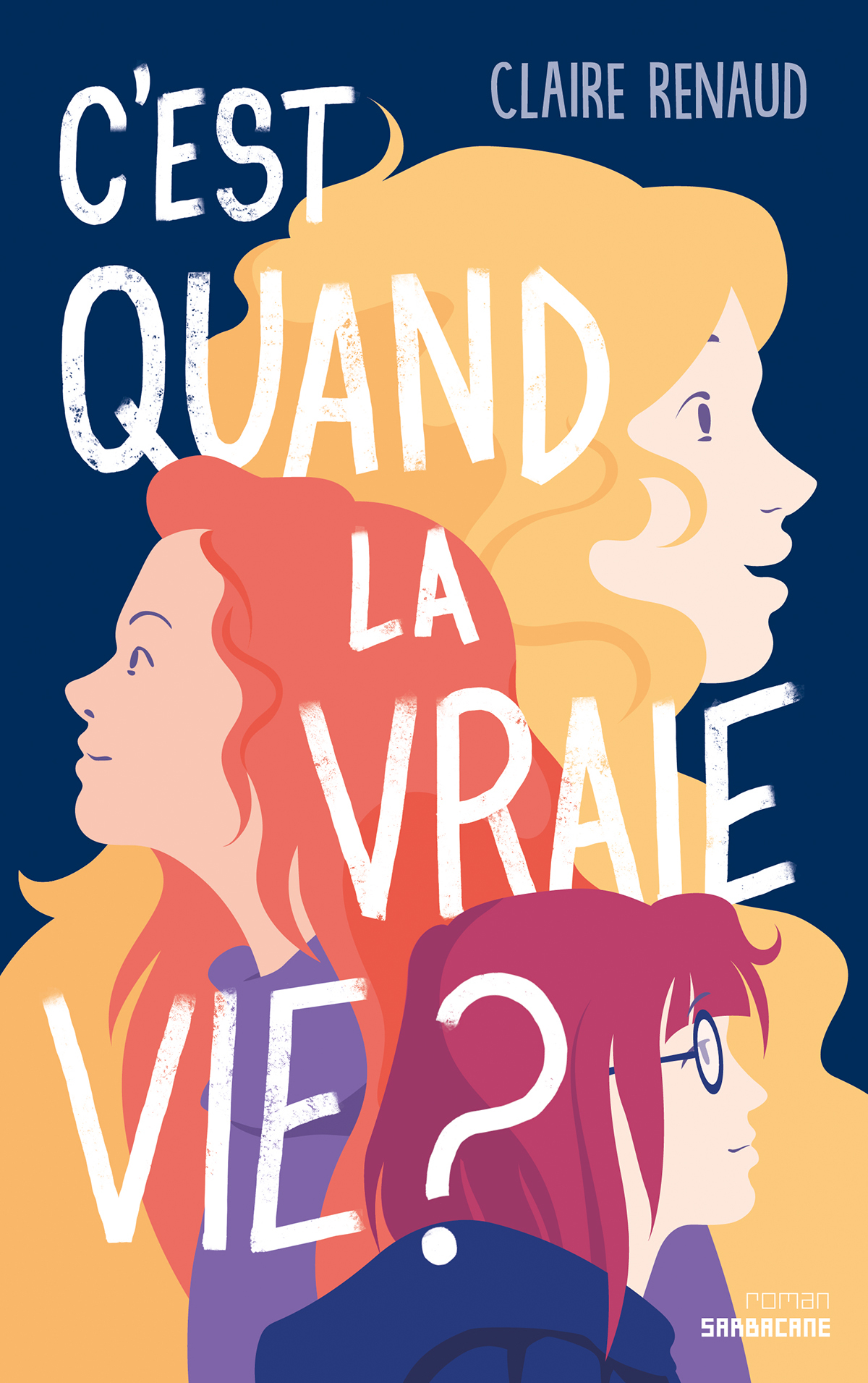 C´EST QUAND LA VRAIE VIE ?