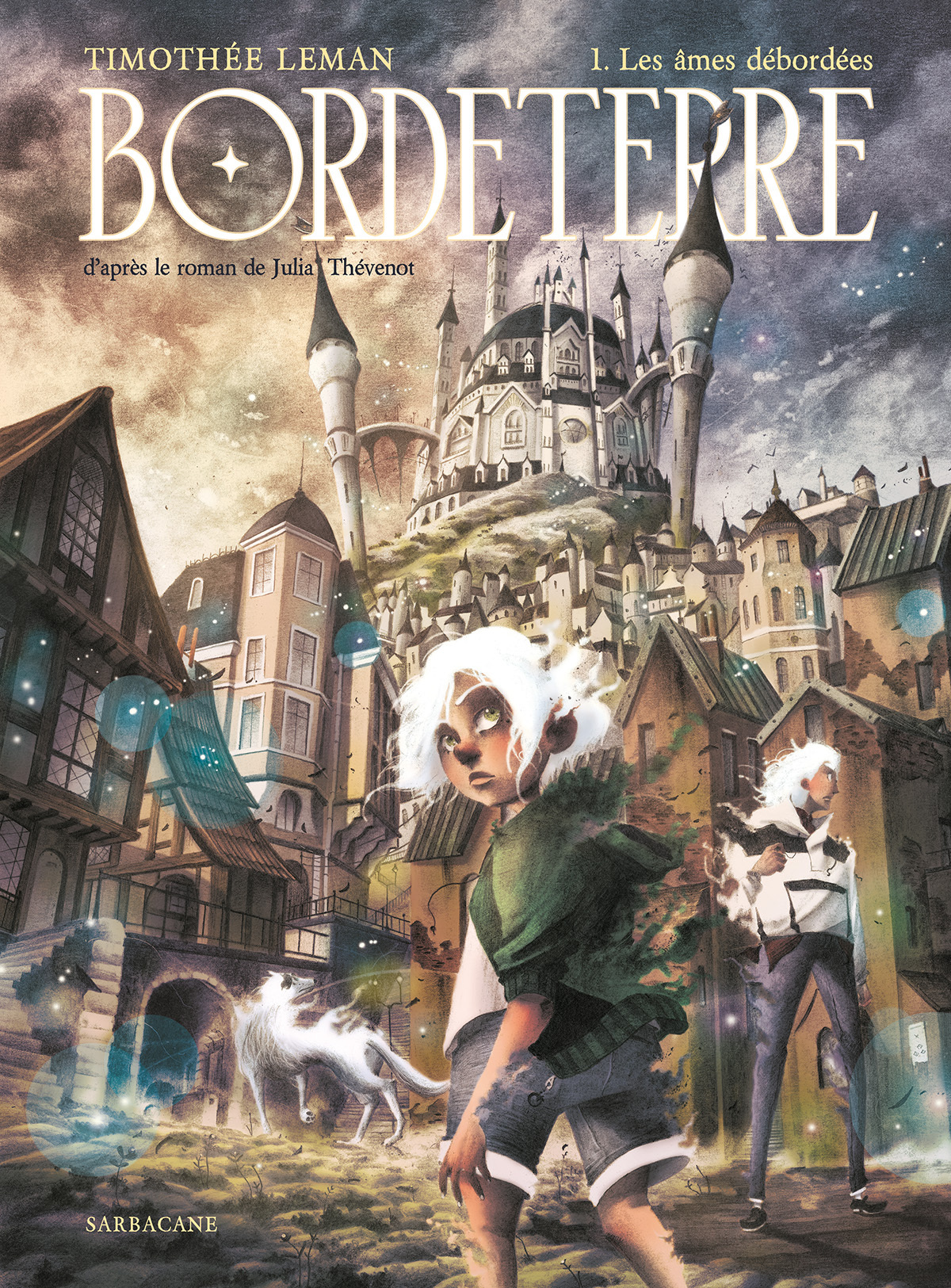 BORDETERRE - LES AMES DEBORDEES - VOL01