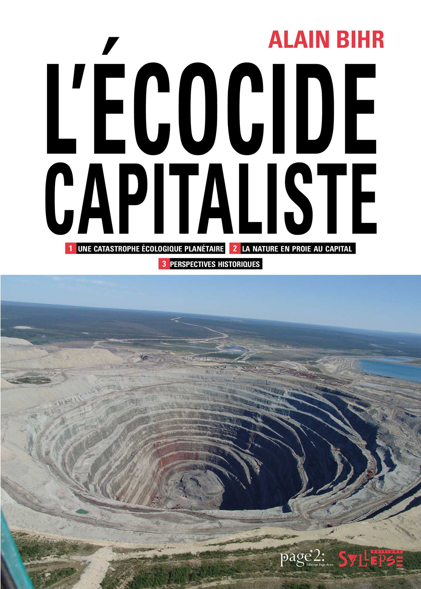 L´ECOCIDE CAPITALISTE