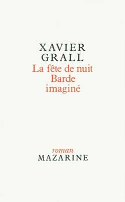 FETE DE NUIT (LA), BARDE IMAGINE ET DEUX NOUVELLES INEDITES