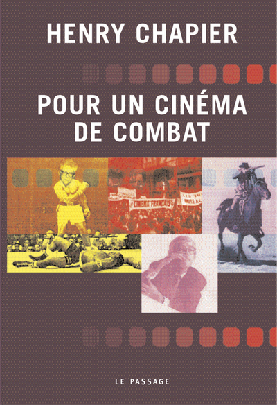 POUR UN CINEMA DE COMBAT